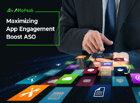Boost Your ASO with the App Engagement Maximization